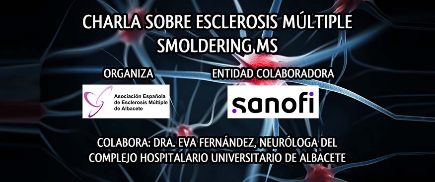 Charla sobre Esclerosis Múltiple – Smoldering Disease